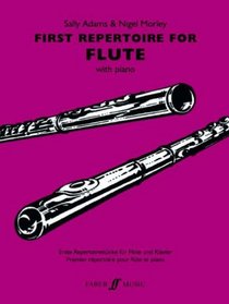 First Repertoire for Flute: (Flute and Piano) (Faber Edition)