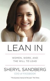 Lean in: Women, Work and the will to Lead