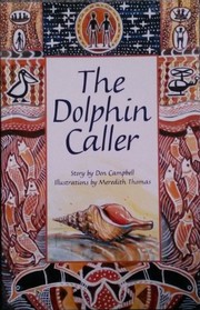 The Dolphin Caller (Rigby PM Collection) (Leveled Reader,Levels 29-30)