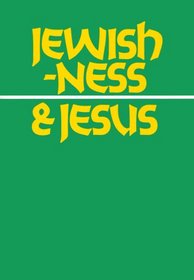 Jewishness & Jesus (Ivp Booklets)