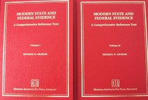 Modern State & Federal Evidence: A Comprehensive Reference Text