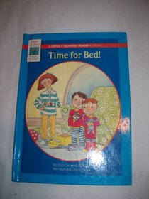 Time for Bed! (A Gifted and Talented Reader Ages 6-8)