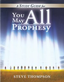 You May All Prophey