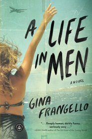A Life in Men: A Novel
