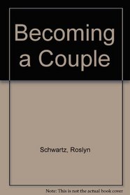 Becoming a Couple (A Spectrum book)