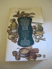 The Original Boston Cooking-School Cookbook