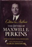 Editor to author: The letters of Maxwell E. Perkins
