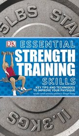 Essential Strength Training Skills (Essential Skills)