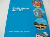 Estate Agents Act, 1979: The Practitioners' Companion