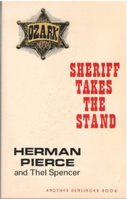 Sheriff Takes the Stand