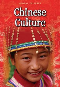 Chinese Culture (Global Cultures)