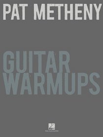 Pat Metheny Guitar Warm-ups