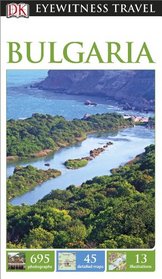 DK Eyewitness Travel Guide: Bulgaria