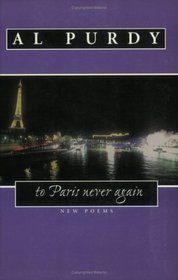 To Paris Never Again: New Poems