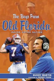 The Boys from Old Florida: Inside Gator Nation