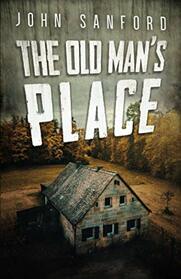The Old Man?s Place (The Warrensburg Trilogy)