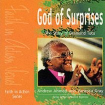 God of Surprises: The Story of Desmond Tutu (Faith in Action)