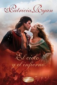 El cielo y el infierno (Spanish Edition)