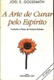 A Arte de Curar Pelo Esprito. Obra Prima de Cada Autor (Em Portuguese do Brasil)