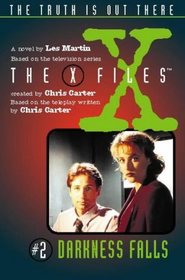 X Files 2 - Darkness Falls (Junior X-Files) (Spanish Edition)