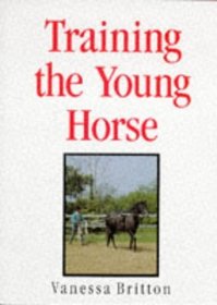 Training the Young Horse (Equestrian Library)