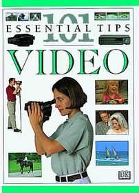 101 Essential Tips on Video