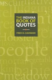 The Indiana Book of Quotes