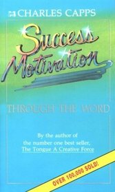 Success Motivation Through the Word