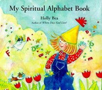 My Spiritual Alphabet Book