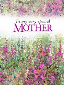 To My Very Special Mother (Helen Exley Giftbooks)