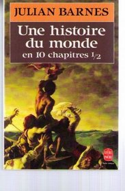 Une Histoire Du Monde En 10 Chapitres (French Edition)