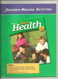 Teen Health Course 3, Activities, Decision-Making