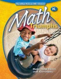 Math Triumphs, Kindergarten: Beginning Skills and Concepts, Student Study Guide