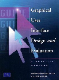 Graphical User Interface Design and Evaluation Guide