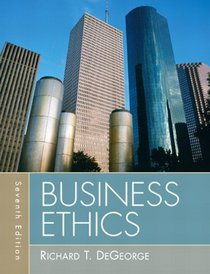 Business Ethics (7th Edition)
