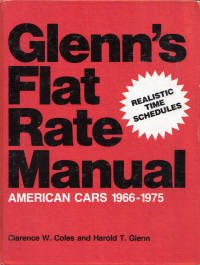 Glenn's Flat rate manual: American cars 1966-1975