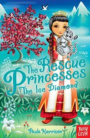 Rescue Princesses: The Ice Diamond (The Rescue Princesses)