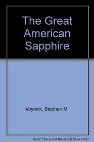 The Great American Sapphire