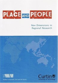 Place and People: New Dimensions in Regional Research