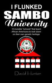 I flunked Sambo University: 10 invisible 