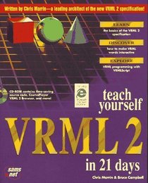 Teach Yourself Vrml 2 in 21 Days (Teach Yourself (Teach Yourself))