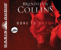 Gone to Ground (Audio CD) (Unabridged)