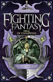 Trial of Champions (Fighting Fantasy)