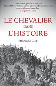 Le Chevalier Dans L'histoire (French Edition)