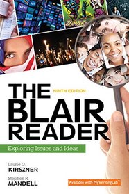 The Blair Reader: Exploring Issues and Ideas Plus MyWritingLab with Pearson eText -- Access Card Package (9th Edition)