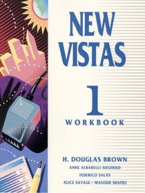 New Vistas, Book 1: Interactive Course in English Workbook (Bk. 1)