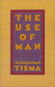 The Use of Man