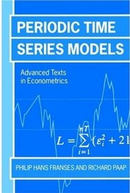 Periodic Time Series Models (Advanced Texts in Econometrics)