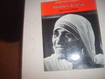 MOTHER TERESA (PEOPLE WITH A PURPOSE S)