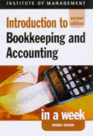 Introduction to Book-keeping and Accounting in a Week (Successful Business in a Week)
